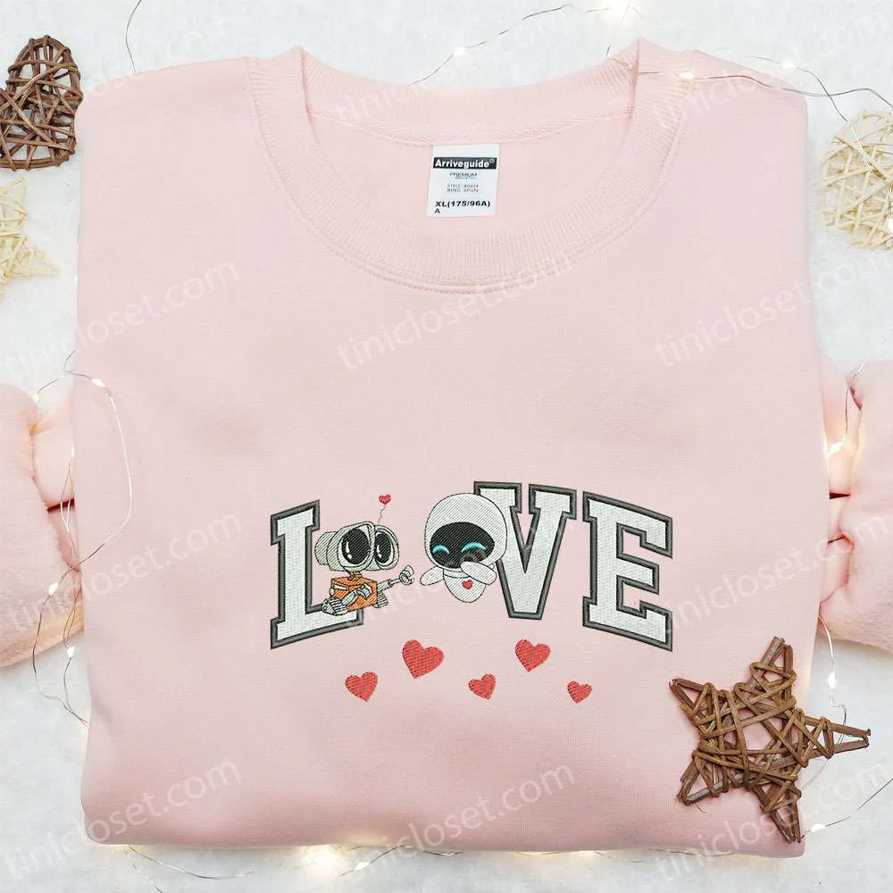 Wall-E And Eve Love Hearts Embroidered Shirt, Disney Characters Embroidered Hoodie, Valentine Gift Ideas
