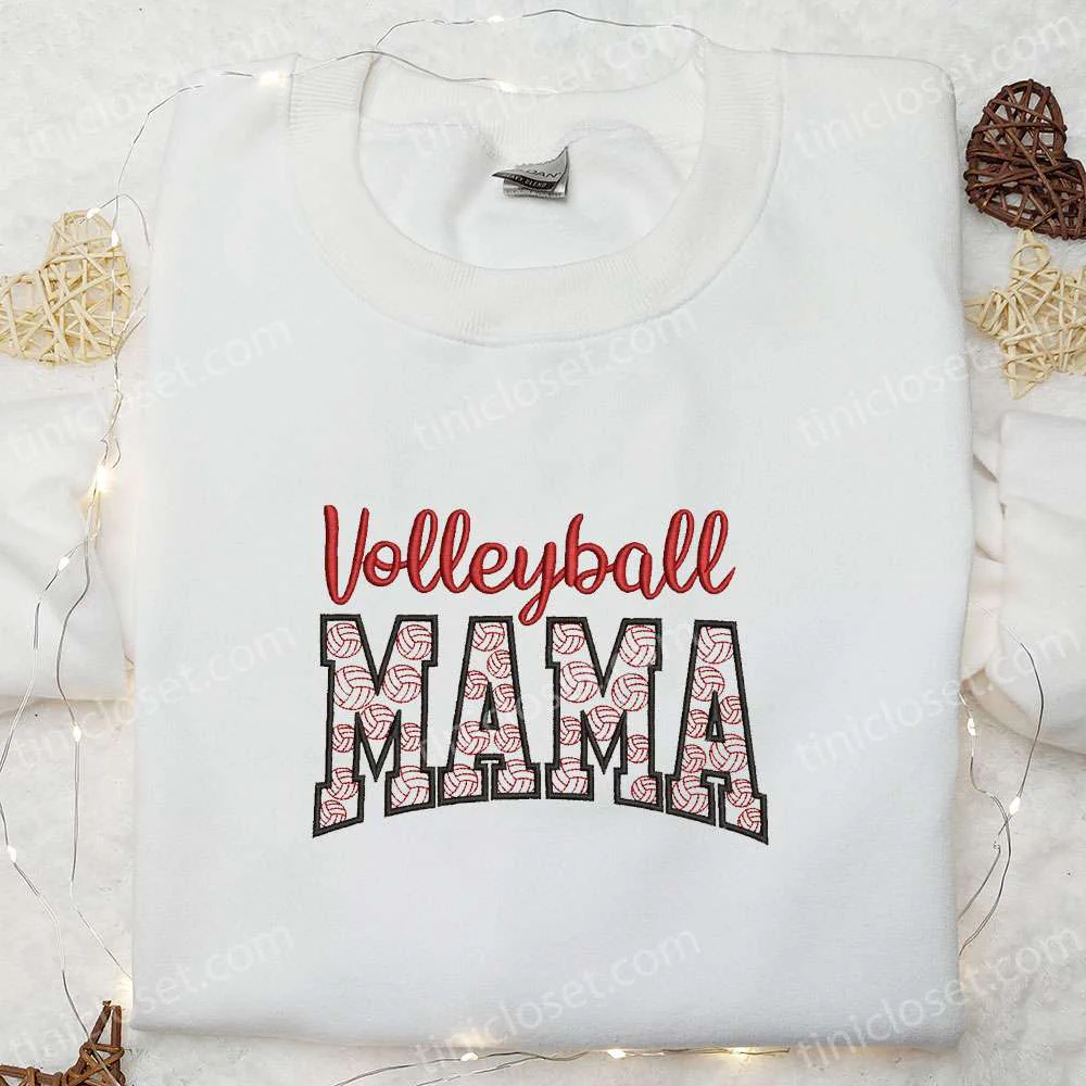 Volleyball Mama Embroidered Shirt, Mother’s Day Embroidered Hoodie, Best Gift For Mom