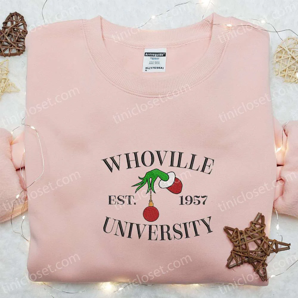 Whoville University Est 1957 Grinch Hand Embroidered Shirt, Christmas Embroidered Hoodie, Best Gifts For Family